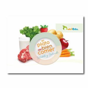 MI PLATO DEL BIEN COMER SALUDABLE Y SOSTENIBLE